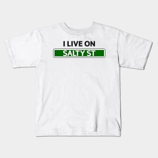 I live on Salty St Kids T-Shirt